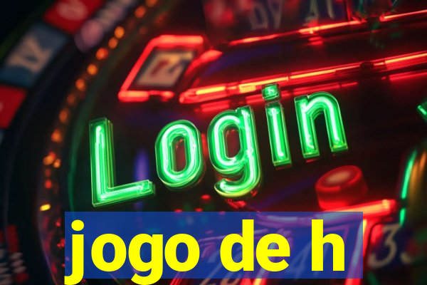 jogo de h